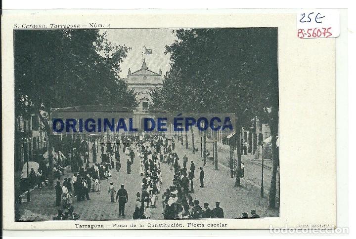 Postkarten: (PS-56075)POSTAL DE TARRAGONA-PLAZA DE LA CONSTITUCION.FIESTA ESCOLAR.S.CARDONA