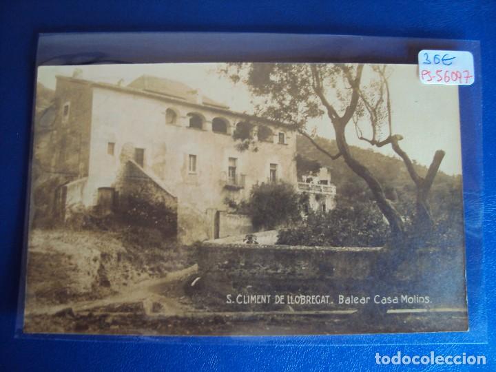 Postkarten: (PS-56097)POSTAL FOTOGRAFICA DE S.CLIMENT DE LLOBREGAT-BALEAR CASA MOLINS