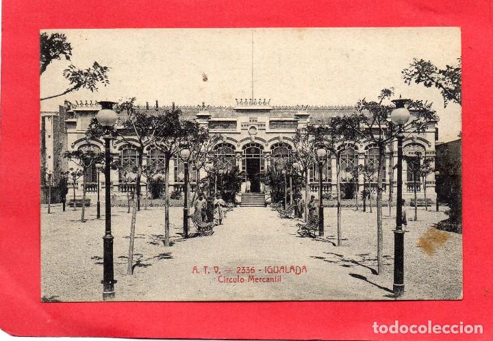 Postales: igualada. atv 2336 circulo mercantil - Foto 1