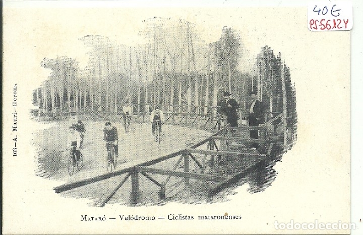 Postcards: (PS-56124)POSTAL DE MATARO-VELODROMO.CICLISTAS MATARONESES