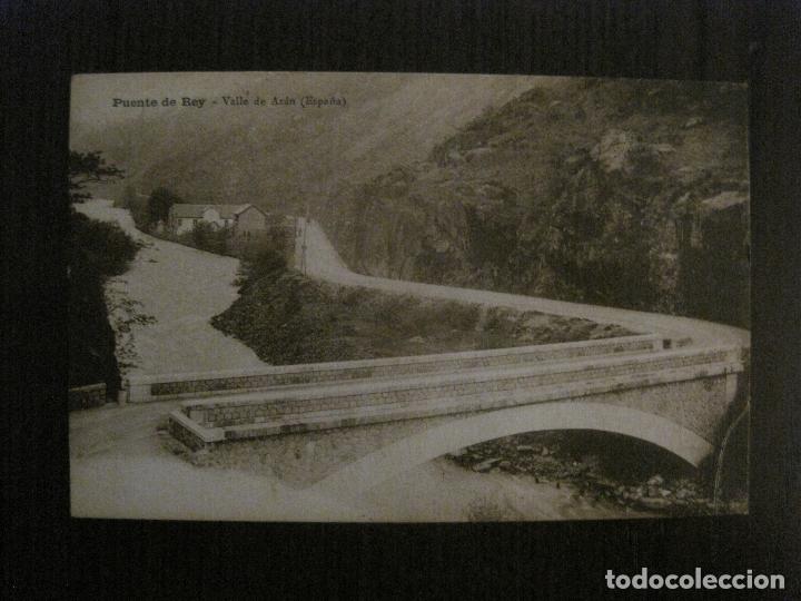 Postales: VALLE DE ARAN - PUENTE DE REY - FOTO M.SOLE - VER REVERSO - (53.047)