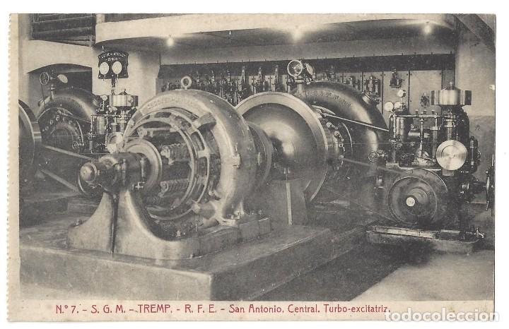 Postales: TREMP- S. G. M.- N&ordm; 7, R. F. E. SAN ANTONIO. CENTRAL. TURBO EXCITATRIZ. L&Eacute;RIDA- SIN CIRCULAR