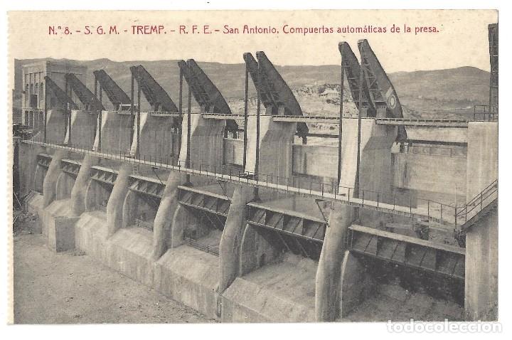 Postales: TREMP- S. G. M.- N&ordm; 8, R. F. E. SAN ANTONIO, COMPUERTAS DE LA PRESA, F. THOMAS. L&Eacute;RIDA- SIN CIRCULAR