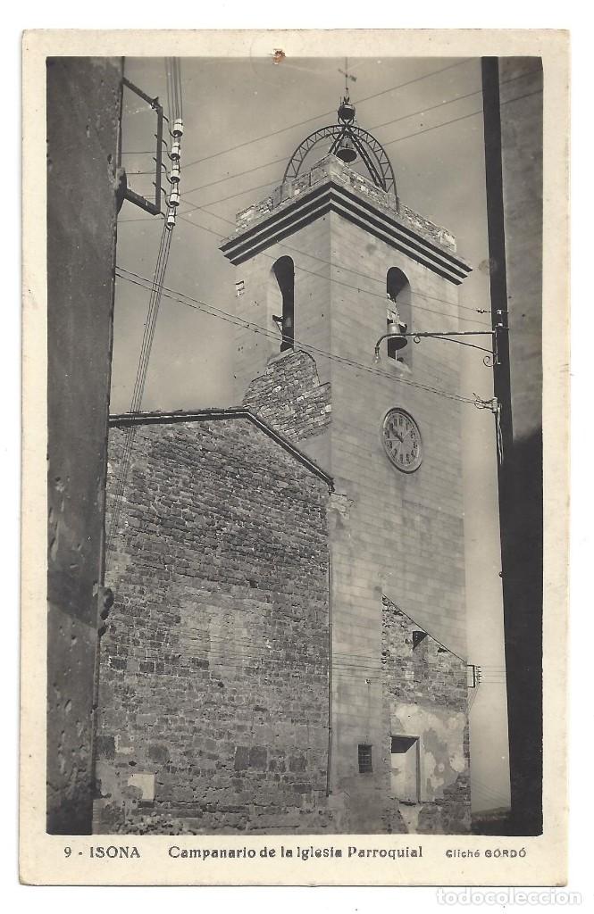 Postales: POSTAL FOTOGR&Aacute;FICA- ISONA.- N&ordm; 9, CAMPANARIO DE LA IGLESIA. CLICH&Eacute; GORD&Oacute;. L&Eacute;RIDA- SIN CIRCULAR