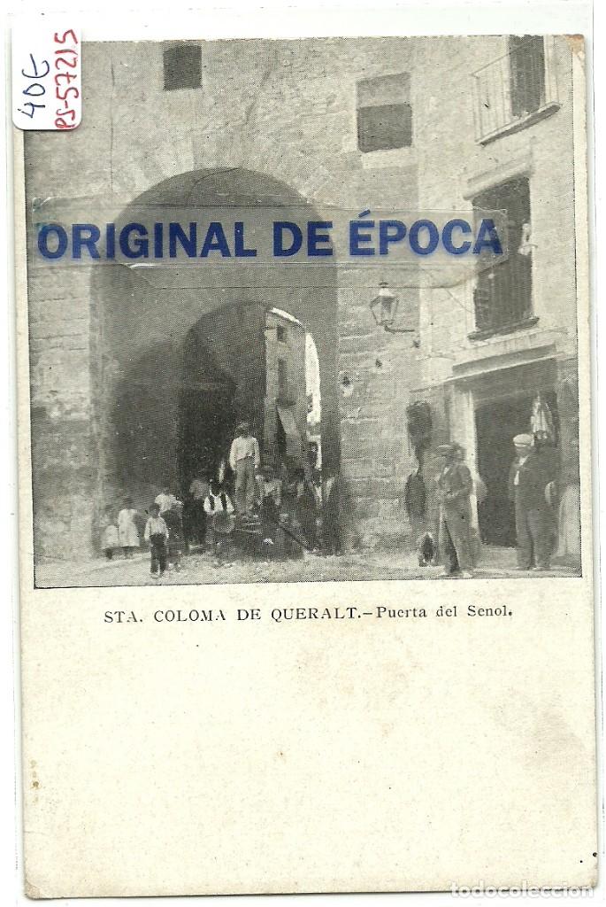 Postcards: (PS-57215)POSTAL DE STA.COLOMA DE QUERALT-PUERTA DEL SENOL