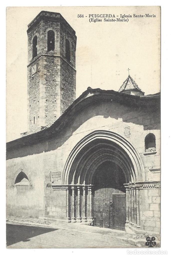 Postales: PUIGCERD&Aacute;.- N&ordm; 564, IGLESIA SANTA MAR&Iacute;A. L&Eacute;RIDA- SIN CIRCULAR