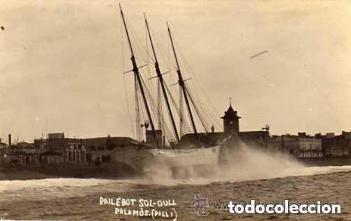 Postales: Postal fotogr&aacute;fica. Vista parcial .Palamos. Pailebot sol-gull. 1919. Sin circular.