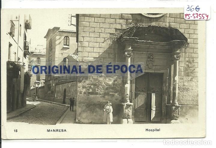 Postkarten: (PS-57554)POSTAL FOTOGRAFICA DE MANRESA-HOSPITAL