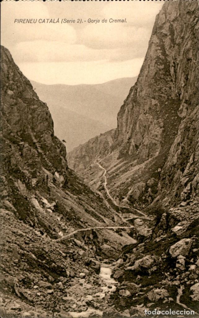 Postales: Pirineo Catalan &ndash; Gorja de Cremal &ndash; Centro excursionista de Catalunya &ndash; Sin circular. - 9 x 14.