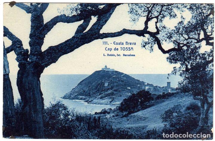 Postales: BONITA POSTAL - COSTA BRAVA - CAP DE TOSSA (GIRONA)