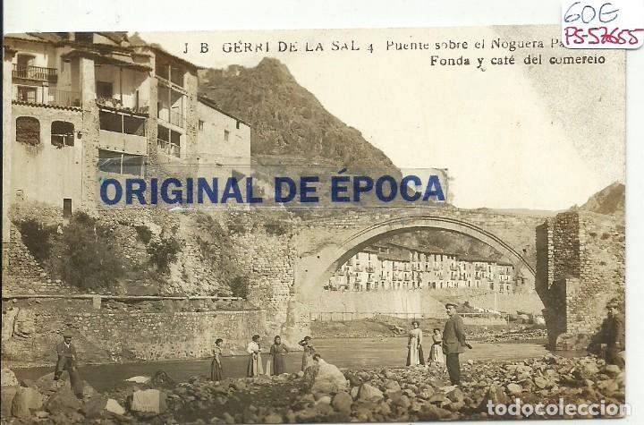 Postkarten: (PS-57655)POSTAL FOTOGRAFICA DE GERRI DE LA SAL-PUENTE SOBRE EL NOGUERA PALLARESO.FONDA Y CAFE