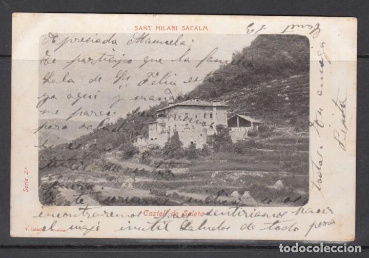 Postais: POSTAL DE SANT HILARI DE SACALM CIRCULADA EN EL A&Ntilde;O 1906 (CASTELL DE SALETA)