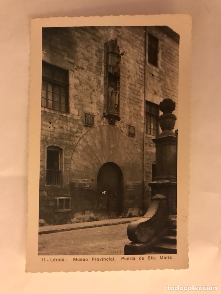Postales: LERIDA. Postal No.11 Museo Provincial. Puerta de Santa Mar&iacute;a. (Sin identificar editor)