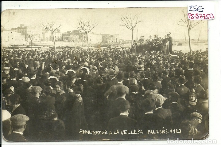 Postkarten: (PS-57750)POSTAL FOTOGRAFICA DE PALAMOS-HOMENATGE A LA VELLESA 1923
