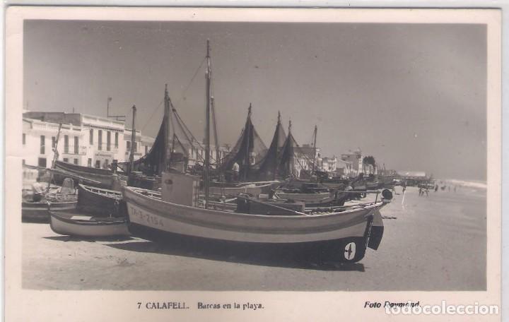 Postales: POSTAL DE CALAFELL -  BARCAS EN LA PLAYA . - Foto 1