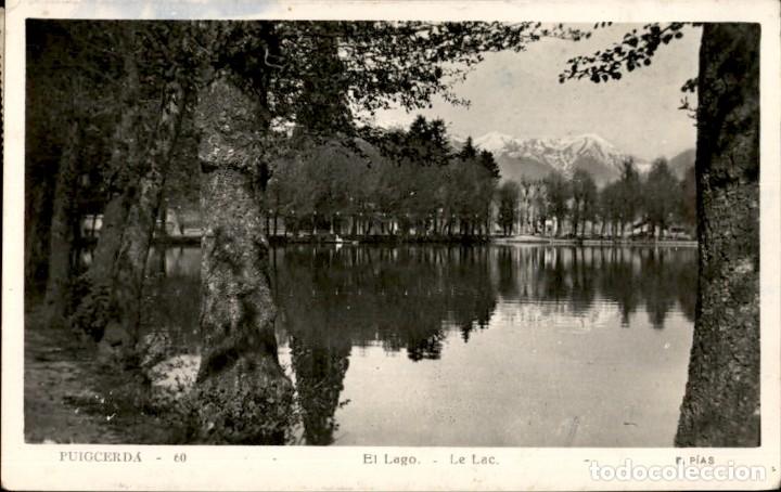 Postales: Puigcerda &ndash; Pirineo Catalan &ndash; El Lago &ndash; E. Pias - 14 x 9 cms - Circulada