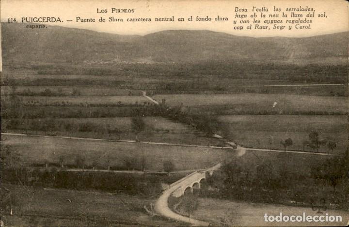 Postales: Puigcerda &ndash; Pirineo Catalan &ndash; Puente internacional - 14 x 9 cms - Circulada