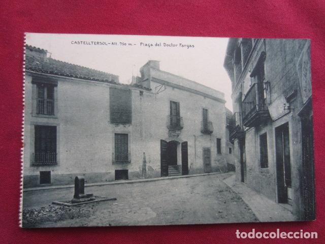 Postales: CASTELLTERSOL - PLA&Ccedil;A DEL DOCTOR FARGAS