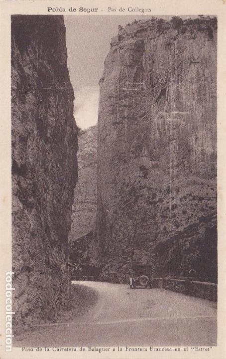 Postales: pobla segur, pas de collegats, paso de la carretera balaguer a la frontera, lerida