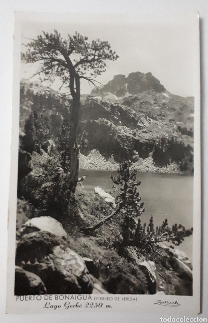 Postales: PUERTO DE BONAIGUA (Pirineo de L&eacute;rida) Lago Gerb&eacute;. Circa: 1955