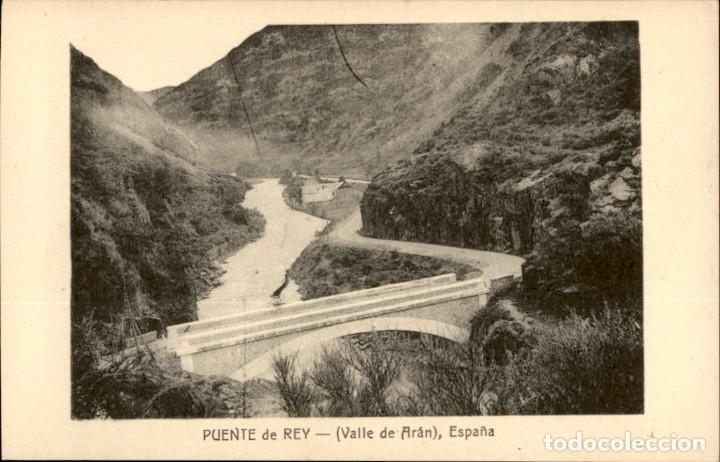 Postales: Puente de Rey &ndash; Valle de Aran &ndash; Espa&ntilde;a &ndash; Sin circular