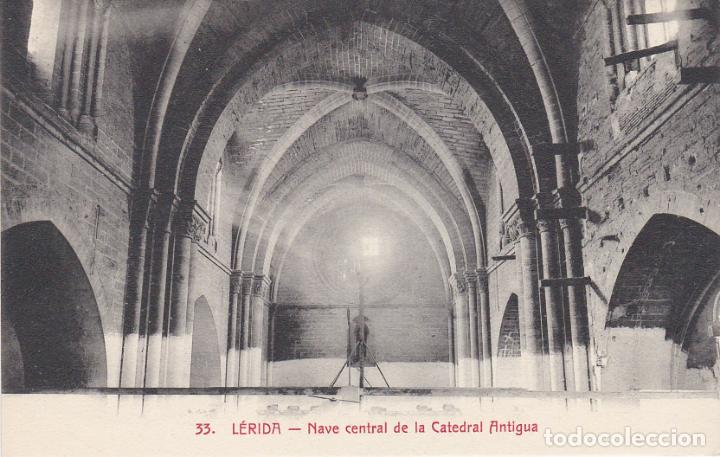 Postales: lerida, nave central de la catedral antigua
