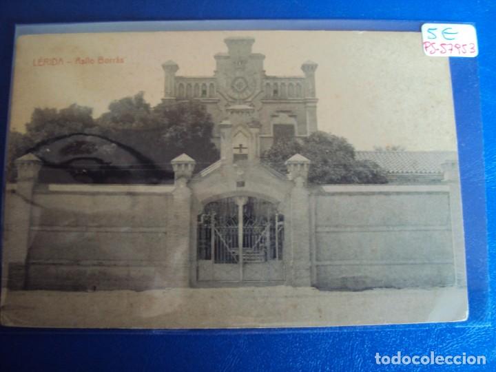 Postales: (PS-57953)POSTAL DE LERIDA-ASILO BORRAS