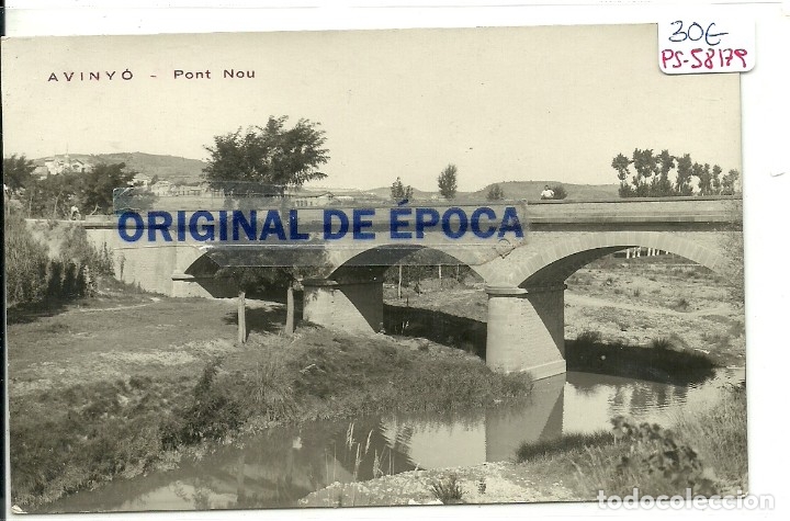 Postkarten: (PS-58179)POSTAL FOTOGRAFICA DE AVINYO-PONT NOU