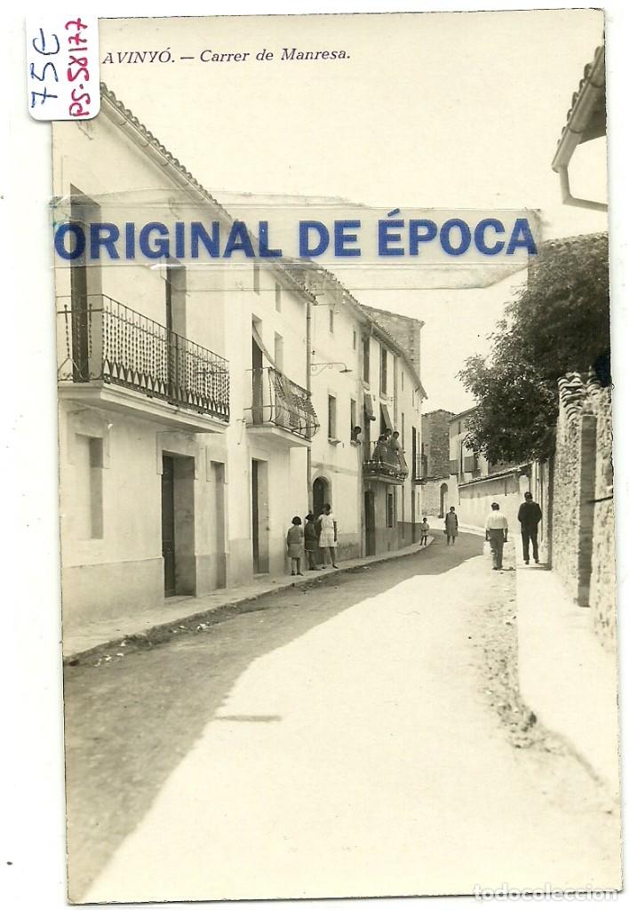Postkarten: (PS-58177)POSTAL FOTOGRAFICA DE AVINYO-CARRER DE MANRESA