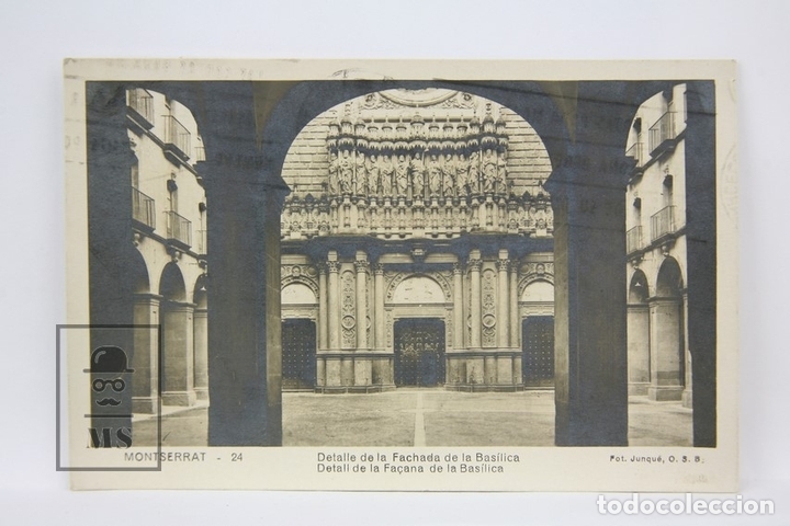 Postcards: Postal - Montserrat, Detalle de la Fachada de la Bas&iacute;lica N&ordm; 24 - Foto. Junqu&eacute;, O.S.B