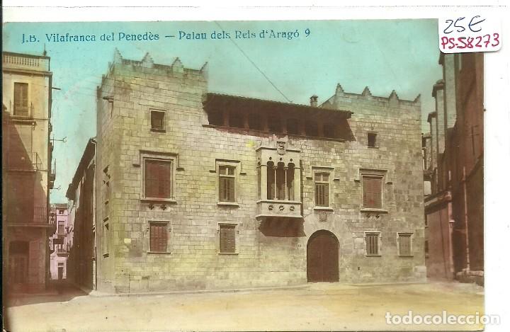 Postkarten: (PS-58273)POSTAL FOTOGRAFICA DE VILAFRANCA DEL PANADES-PALAU DEL REIS D&acute;ARAGO.J.B.