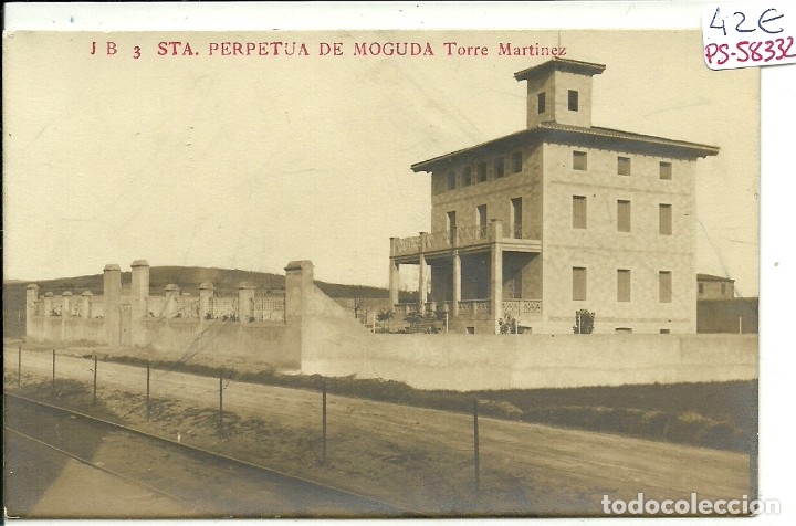 Postkarten: (PS-58332)POSTAL FOTOGRAFICA DE STA.PERPETUA DE MOGUDA-TORRE MARTINEZ.J.B.
