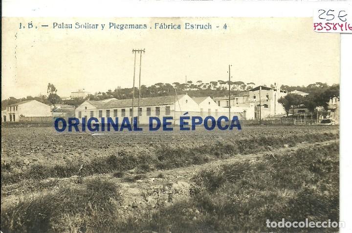 Postkarten: (PS-58416)POSTAL FOTOGRAFICA DE PALAU SOLICITAR Y PLEGAMANS-FABRICA ESTRUCH.J.B.