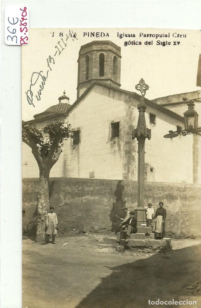 Postkarten: (PS-58406)POSTAL FOTOGRAFICA DE PINEDA-IGLESIA PARROQUIAL CREU GOTICA DEL SIGLE XV.J.B.