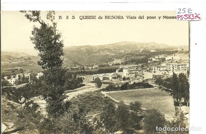 Postkarten: (PS-58376)POSTAL FOTOGRAFICA DE SAN QUIRSE DE BESORA-VISTA DEL PONT Y MONTESQUIU.J.B.