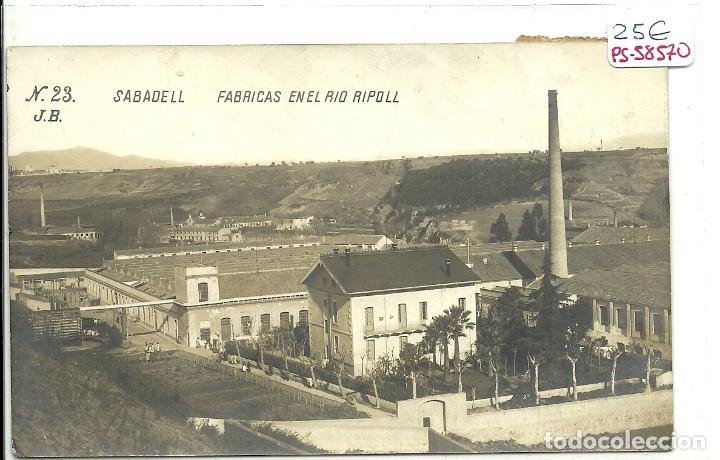 Postcards: (PS-58570)POSTAL FOTOGRAFICA DE SABADELL-FABRICAS EN EL RIO RIPOLL.J.B.