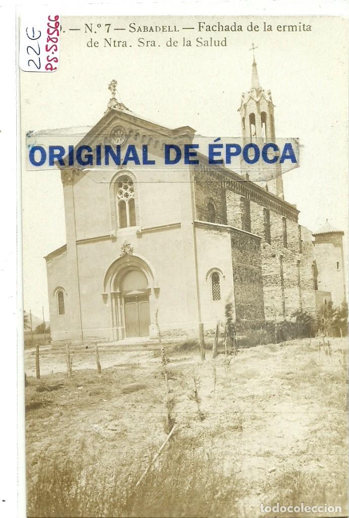 Postcards: (PS-58566)POSTAL FOTOGRAFICA DE SABADELL-FACHADA DE LA ERMITA DE NTRA.SRA.DE LA SALUD.J.O.