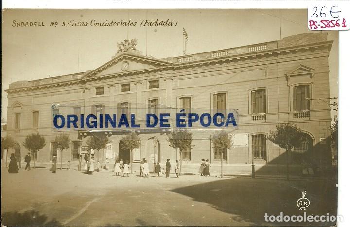 Postcards: (PS-58561)POSTAL FOTOGRAFICA DE SABADELL-CASAS CONSISTORIALES(FACHADA).O.B.