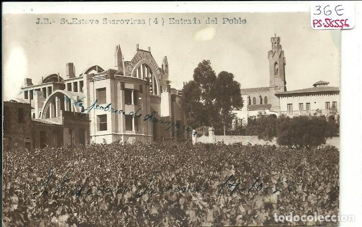 Postcards: (PS-58556)POSTAL FOTOGRAFICA DE S.ESTEVE SASROVIRAS-ENTRADA AL POBLE.J.B.
