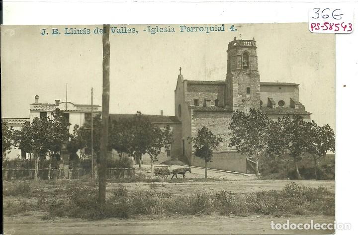 Postcards: (PS-58543)POSTAL FOTOGRAFICA DE LLINAS DEL VALLES-IGLESIA PARROQUIAL.J.B.