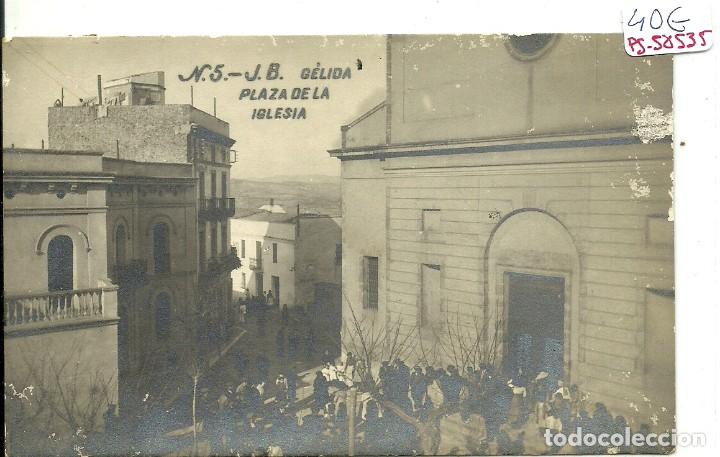 Postcards: (PS-58535)POSTAL FOTOGRAFICA DE GELIDA-PLAZA DE LA IGLESIA.J.B.