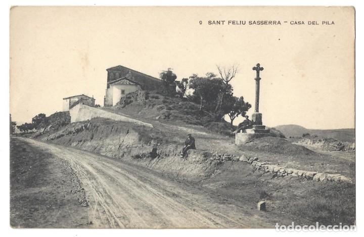 Postales: RARA POSTAL- SANT FELIU SASSERRA.- N&ordm; 9, CASA DEL PILA, J. OBRADORS. BARCELONA- SIN CIRCULAR