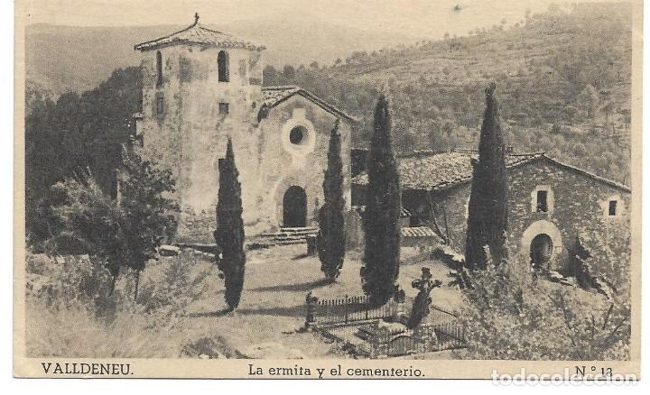 Postales: AIGUAFREDA .- VALLDENEU N&ordm; 18 LA ERMITA Y EL CEMENTERIO