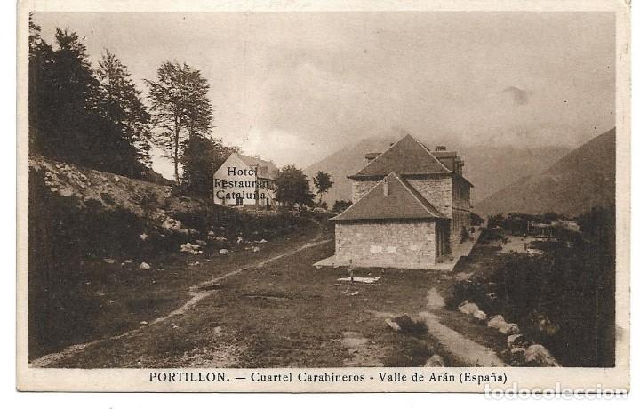 Postales: VALLE DE ARAN .- PORTILLON .- CUARTEL CARABINEROS .- FOTO M. SOL&Eacute;