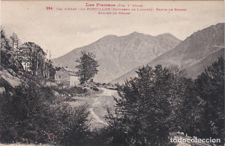 Postales: val d&acute;aran, le portillon, camino de bosost, lerida