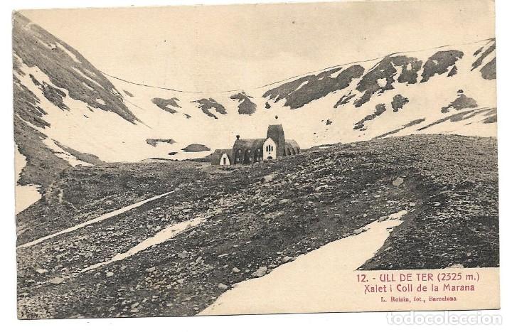Postais: ULL DE TER N&ordm; 12 XALET I COLL DE LA MARANA .- L. ROISIN