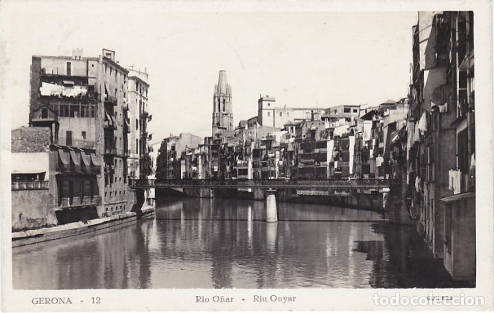 Postales: gerona, rio o&ntilde;ar, girona - Foto 1