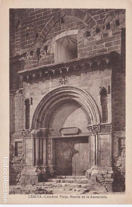 Postales: lerida, catedral vieja, puerta de la anunciata