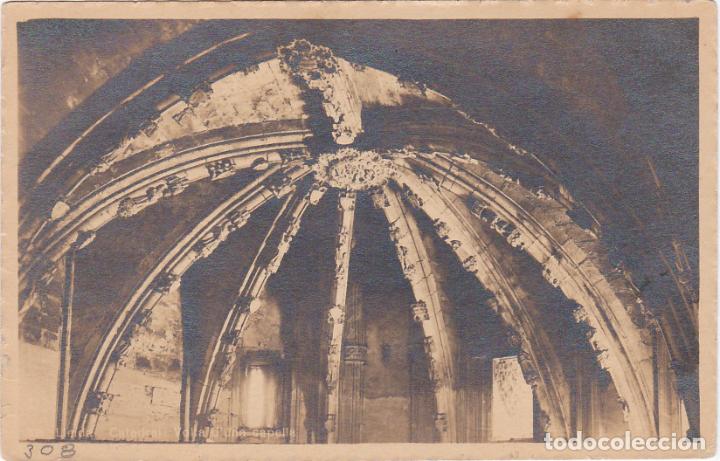 Postales: lerida, catedral, volta d&acute;una capella