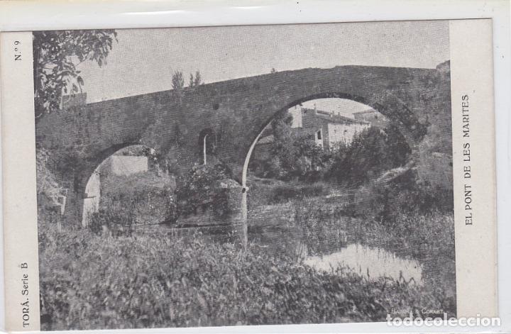 Postales: tora, el pont de les marites, lerida
